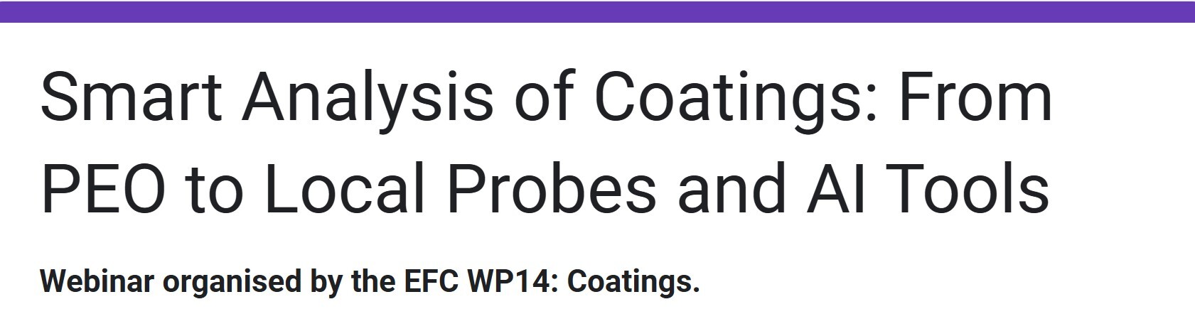EFC WP14 Webinar: Smart Analysis of Coatings: From PEO to Local Probes and AI Tools