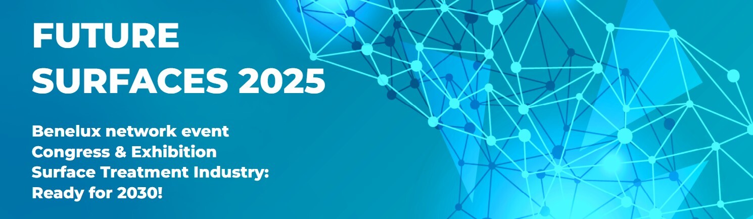 FUTURE SURFACES 2025, Benelux knowledge & networking event for Surface Finishing